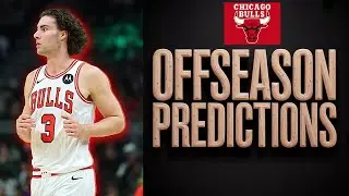 Bright Future For The Bulls? | Chicago Bulls Offseason Predictions