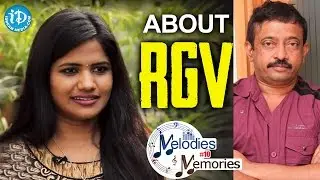 Uma Neha About Ram Gopal Varma || Melodies And Memories