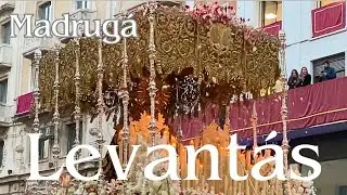 LEVANTÁS Semana Santa Sevilla (MADRUGÁ)