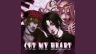 Cut My Heart