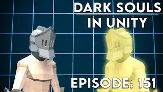 Создание DARK SOULS в Unity ► Эпизод 151 Рефакторинг сетевого кода (часть 11) || ИИ