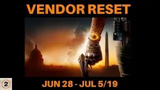 The Division 2 - VENDOR RESET JUNE 28 - JULY 5/19