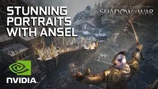 Mordor never looked so good! Using NVIDIA Ansel in Middle-earth: Shadow of War