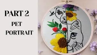 Pet Portrait Embroidery – Part 2: Add Color & Details 