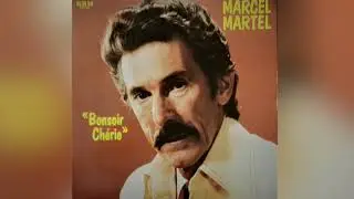 Marcel Martel - Rester Ensemble