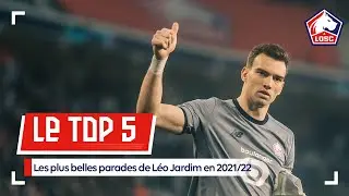 TOP 5 | Les plus belles parades de L&eacute;o Jardim en 2021/22 🧤