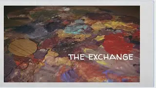 THE EXCHANGE | short film