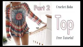 Summer Beach Boho Top/Part 2