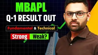 MBAPL Q1 Results OUT  | कैसे हैं Fundamentals? | Future Growth Explained | Rohit Tated