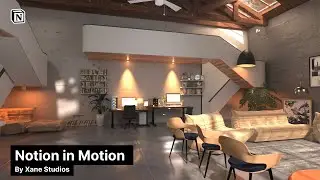 Notion in Motion by Xane Studios