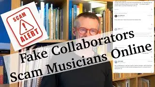Fake Collaborators Scam Musicians Online #musicians #composer 
