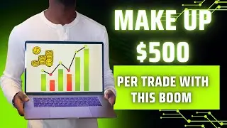 MAKE  UP TO $500 PER TRADE WITH THIS BOOM AND CRASH SCALPING STRATEGY
