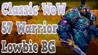 Classic WoW Arathi Basin Solo Queue w/ Commentary | Level 57 Night Elf Warrior PvP