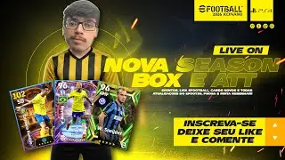 🔴 Atualiza&ccedil;&atilde;o, Season e Box Nova | Evento e Liga eFootball&trade; 2026 [LiveDog] [PS4]