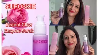 #suroskie Instant Glow Enzyme Scrub for Instant Glow #facial #reviews 
