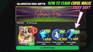 Glorious Era Gift, Free 300 Shards, 25 Curve Magic, & 2,300 Rank Up Points | FC Mobile