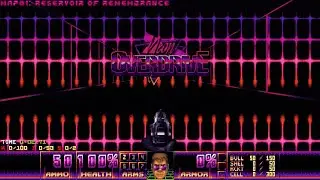 Doom 2 - NEON OVERDRIVE (Map 1: Reservoir of Remembrance): UV-Max (Map Author: Ashtralfiend)