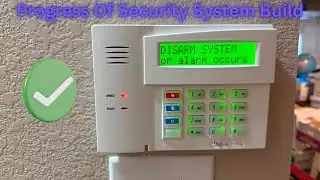 Progress Of Security System Build