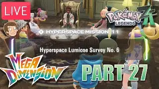 🔴Hyperspace Mission #11 - Hyperspace Lumiose Survey No. 6 - Pok&eacute;mon Legends ZA (Playthrough)