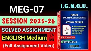 MEG 07 Solved Assignment 2025-26 English, MEG 07 Solved Assignment 25-26, MEG-07 Assignment