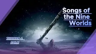 Songs of the Nine Worlds
