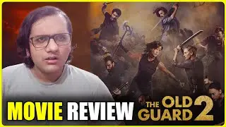 THE OLD GUARD 2 Review In Hindi | Netflix Movie Review