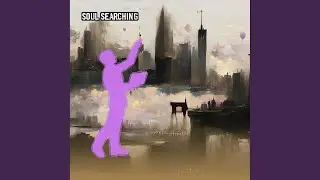 Soul Searching