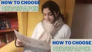 Newspaper-break up for you| Tips to choose the best News-Paper
