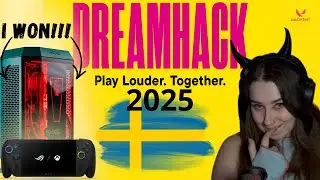 DREAMHACK 2025 VLOG - The creators perspective! I WON A PC WORTH 5000€!!!!!!!!!!!!! 💰