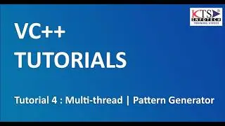 VC++ Tutorial 4 : Multi-thread, Pattern Generator | Full Stack Developer Beginner Tutorials