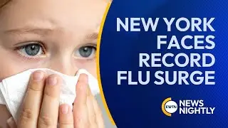 New York Faces Record Flu Surge as Experts Discuss Risks and Vaccines | EWTN News Nightly