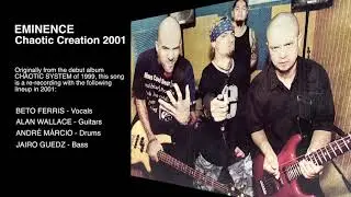 EMINENCE - Chaotic Creation 2001