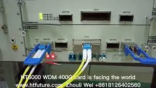 400G Card - HT6000 WDM Transmission System