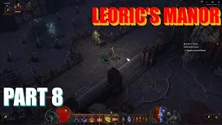 Let's Play Diablo 3 in 2021 - Leoric's Manor
