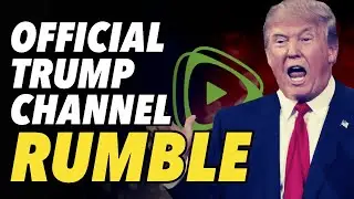 Official Trump channel now on Rumble