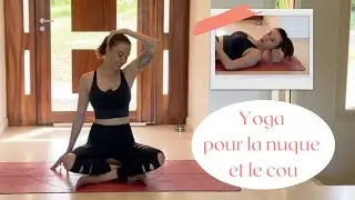 Cours de yoga pour la nuque et le cou