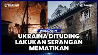 RUSIA TUDUH UKRAINA DI BALIK SERANGAN MEMATIKAN DI KHERSON YANG TEWASKAN 24 ORANG