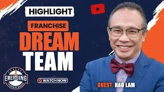Building a Franchise Dream Team