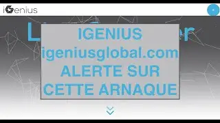 Igenius (igeniusglobal.com et Investview): pourquoi vous ne devez pas aller dans cette arnaque?