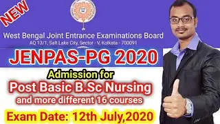 WBJEE JENPAS-PG 2020 🔥Post basis B.Sc Nursing admission
