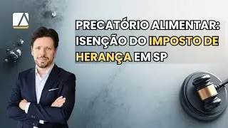 Precat&oacute;rios Alimentares: Isentos de Imposto de HERAN&Ccedil;A em S&atilde;o Paulo, saiba mais.