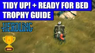 Herdling: Tidy Up! + Ready for Bed Achievement | Tidy Up! + Ready for Bed Trophy Guide 🏆
