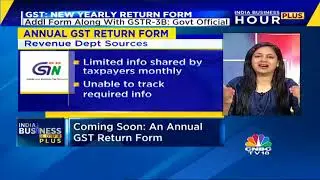 Coming Soon: An Annual GST Return Form