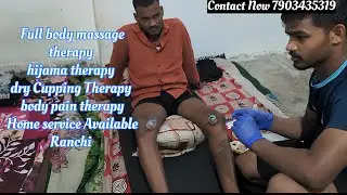 Hijama Therapy at Home in Ranchi 🩸 | Best Massage Service Home Visit 🏠 | Call Now 7903435319 #hijama