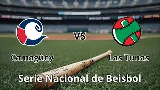 EN VIVO 3er Juego Camag&uuml;ey vs Las Tunas