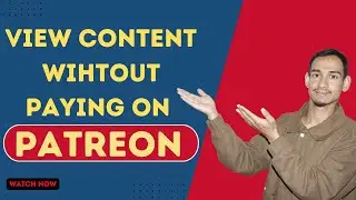 View Patreon Content Without Paying 2026