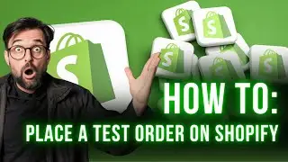How To Place A Test Order On Shopify: Step-by-Step &ndash; Avoid Lost Sales!