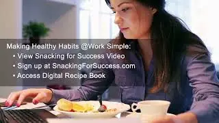 Snacking for Success @Work &ndash; Company Promotion Video