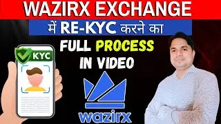 WazirX Exchange मे Re-KYC कैसे करते हैं? | Complete Tutorial | Dollar With Raj