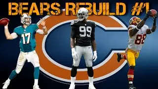 Madden 16 Connected Franchise: Rebuilding the Chicago Bears #1